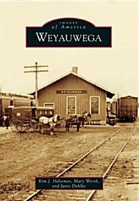 Weyauwega (Paperback)