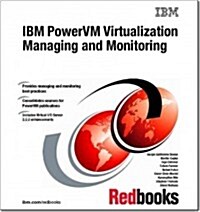 IBM PowerVM Virtualization Managing and Monitoring (Paperback, 5th)