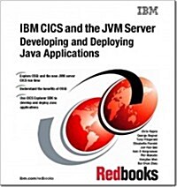 IBM Cics and the Jvm Server (Paperback)