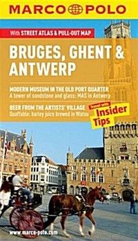 Bruges, Ghent & Antwerp Marco Polo Guide (Paperback)