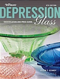 Warmans Depression Glass: Identification and Price Guide (Paperback, 6)
