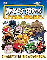 Angry Birds Star Wars Character Encyclopedia (Hardcover)
