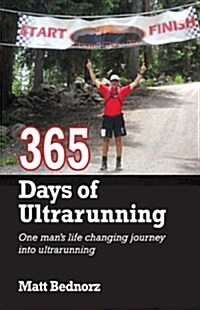 365 Days of Ultrarunning (Paperback)