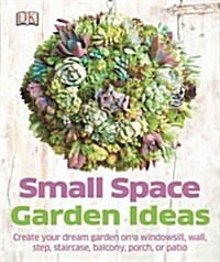 [중고] Small Space Garden Ideas (Paperback)
