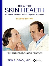 The Art of Skin Health Restoration and Rejuvenation (Hardcover, 2 ed)