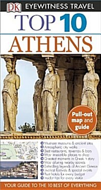 Top 10 Athens [With Map] (Paperback)