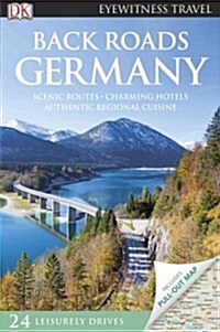 DK Eyewitness Travel Back Roads Germany (Paperback)