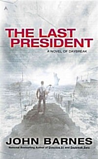The Last President (Mass Market Paperback)