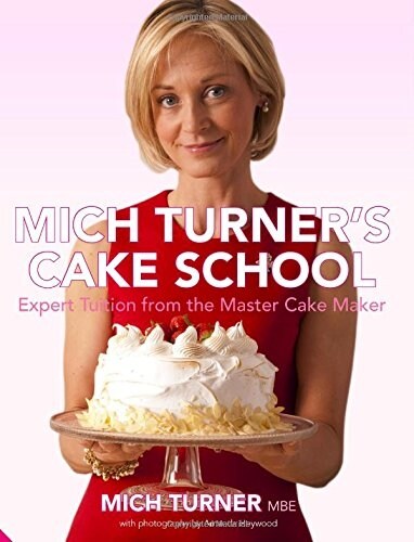 Mich Turners Cake School (Hardcover)