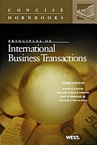 Principles of International Business Transactions (Paperback, 3rd)