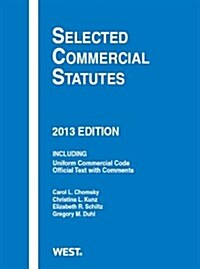Selected Commercial Statutes, 2013 (Paperback)