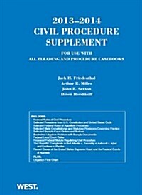 2013-2014 Civil Procedure Supplement (Paperback, Supplement)