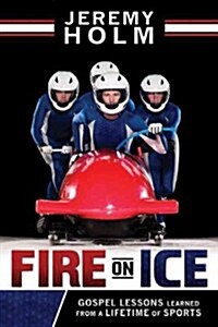 Fire on Ice (Paperback)