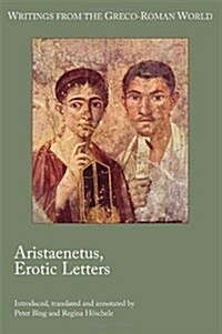 Aristaenetus, Erotic Letters (Paperback, Critical)