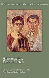 Aristaenetus, Erotic Letters (Hardcover, Critical)