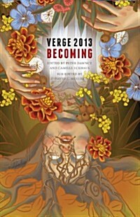 Verge 2013: Becoming (Paperback)