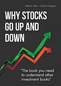 Why Stocks Go Up and Down (Paperback, 4)