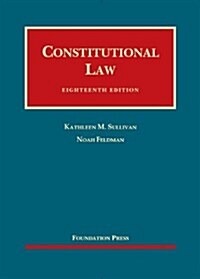 Constitutional Law (Hardcover, 18th)