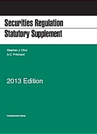 Securities Regulation Statutory 2013 (Paperback, Supplement)