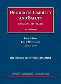 Products Liability and Safety (Paperback, 6th)