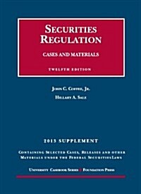 Securities Regulation 2013 (Paperback, 12th, Supplement)