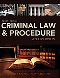 Criminal Law and Procedure: An Overview (Paperback, 4)