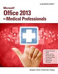 Microsoft Office 2013 for Medical Professionals (Paperback)