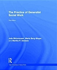 The Practice of Generalist Social Work (Hardcover, 3 Rev ed)