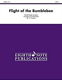 Flight of the Bumblebee: Score & Parts (Paperback)