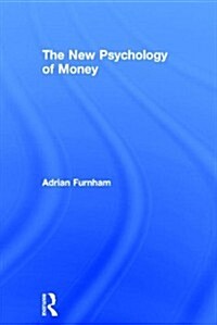 The New Psychology of Money (Hardcover)