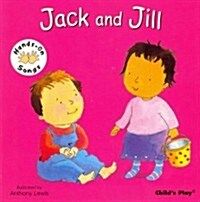 Jack and Jill: American Sign Language (Board Books)