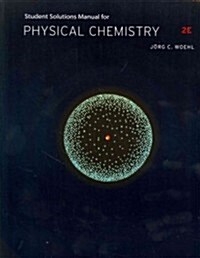 Student Solutions Manual for Balls Physical Chemistry, 2nd (Paperback, 2)