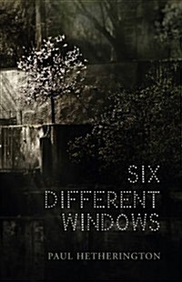Six Different Windows (Paperback)