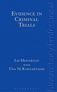 Evidence in Criminal Trials (Hardcover)