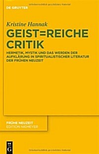 Geist=reiche Critik (Hardcover)