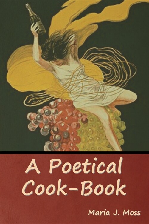 A Poetical Cook-Book (Paperback)