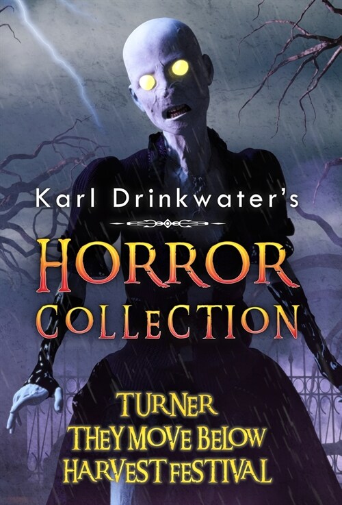 Karl Drinkwaters Horror Collection (Hardcover)
