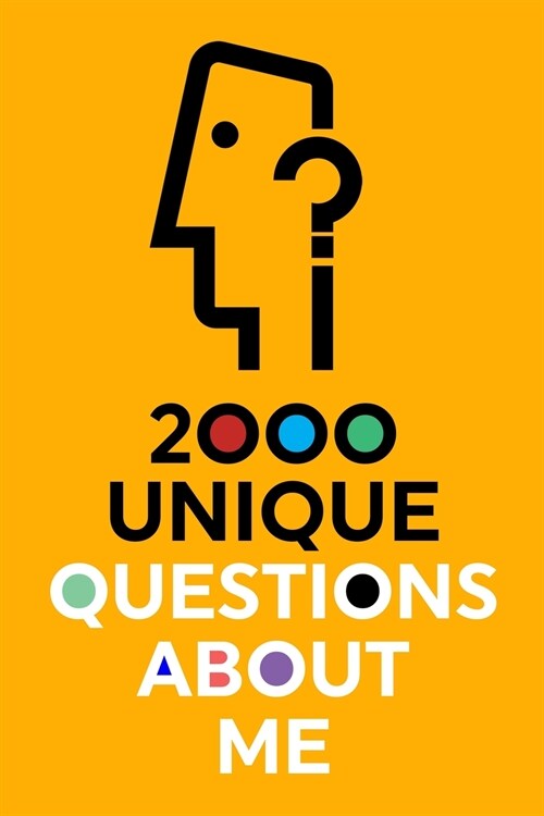 2000 Unique Questions About Me (Paperback)