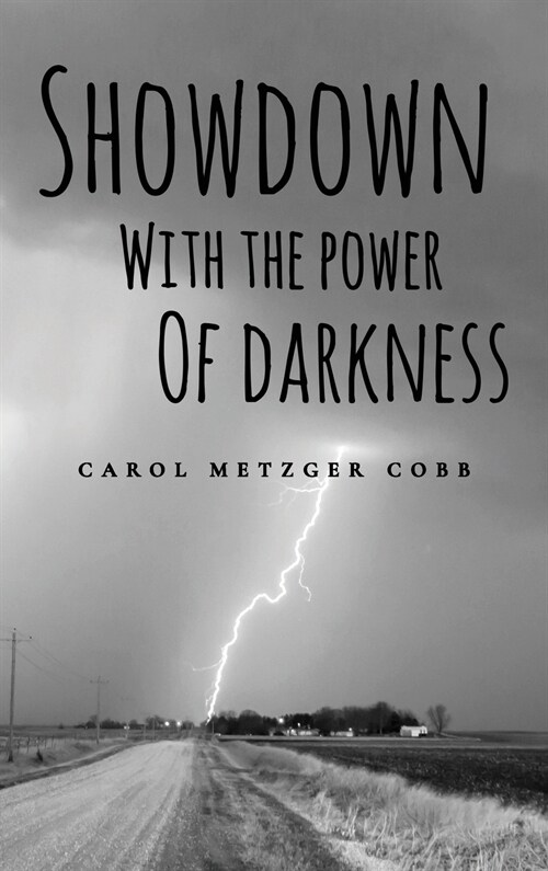 Showdown with the Power of Darkness (Hardcover)