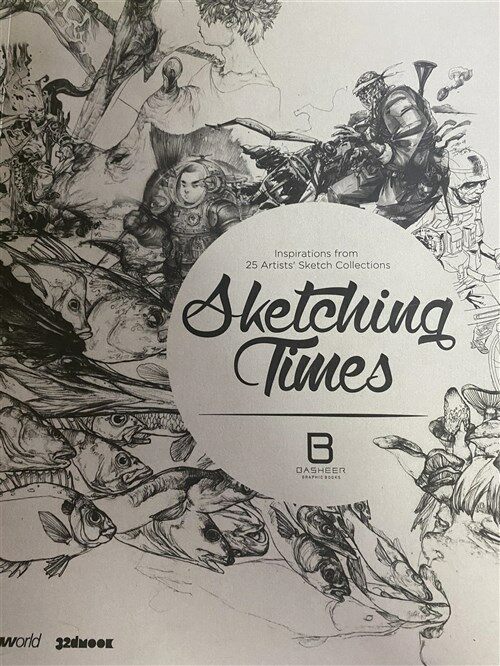 [중고] Sketching Times: Inspiration from 25 Artists‘ Sketch Selections (Paperback)