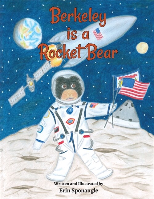 Berkeley is a Rocket Bear (Paperback)