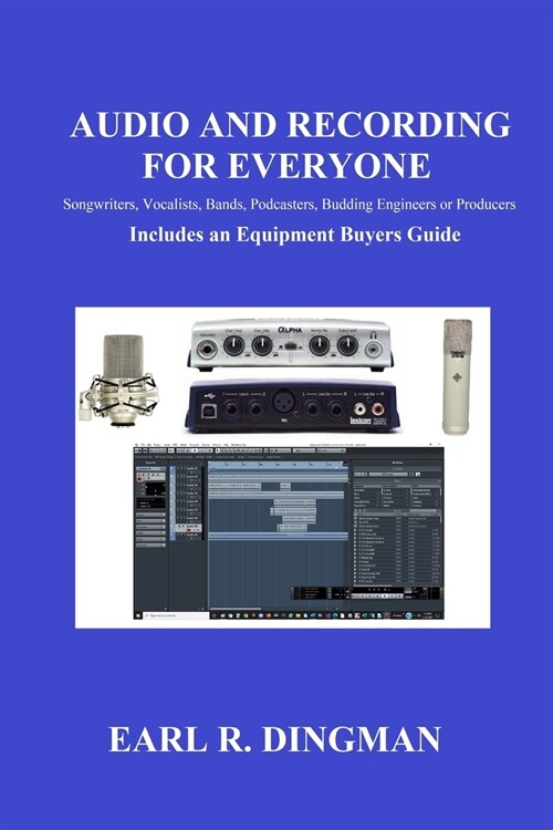 Audio and Recording for Everyone (Paperback)