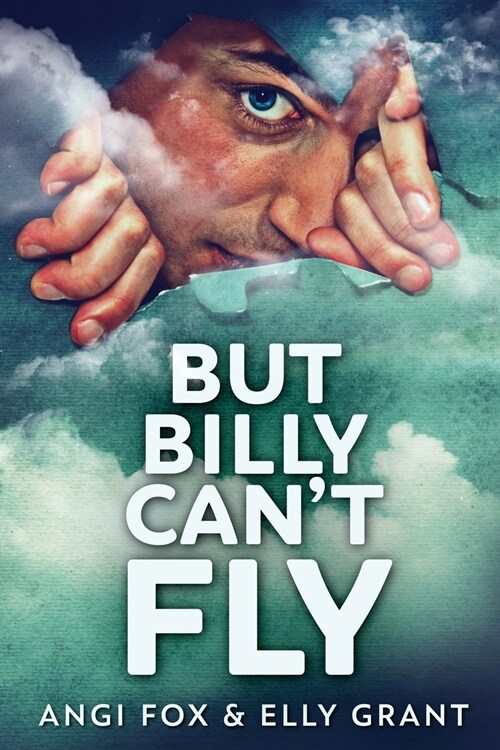 But Billy Cant Fly (Paperback)