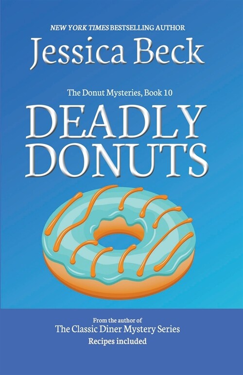 Deadly Donuts (Paperback)