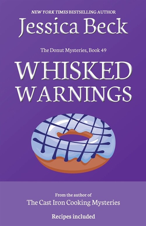 Whisked Warnings (Paperback)