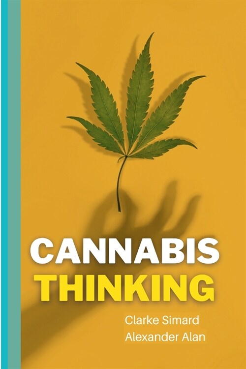 Cannabis Thinking (Paperback)