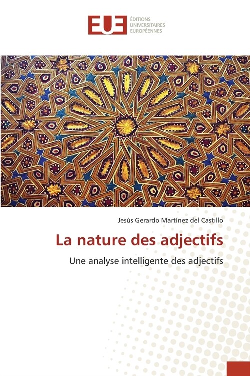 La nature des adjectifs (Paperback)