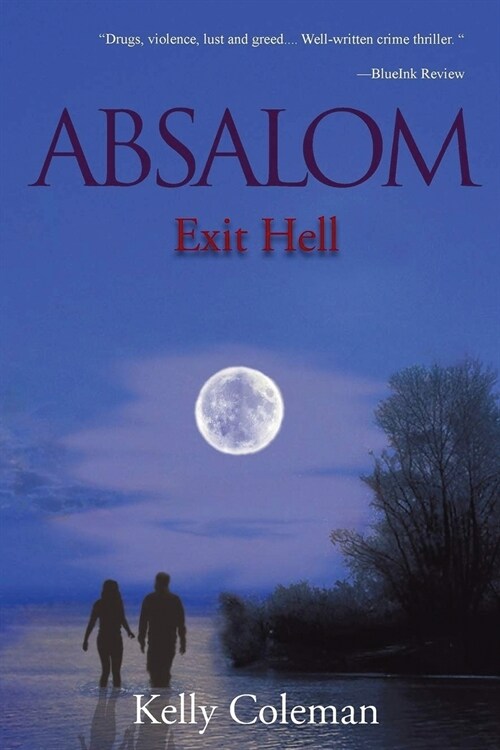 Absalom: Exit Hell (Paperback)