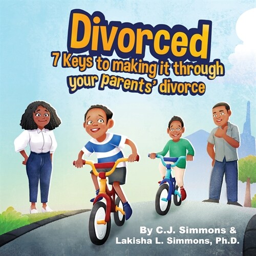 Divorced: 7 Keys to Making it Through Your Parents Divorce (Paperback)
