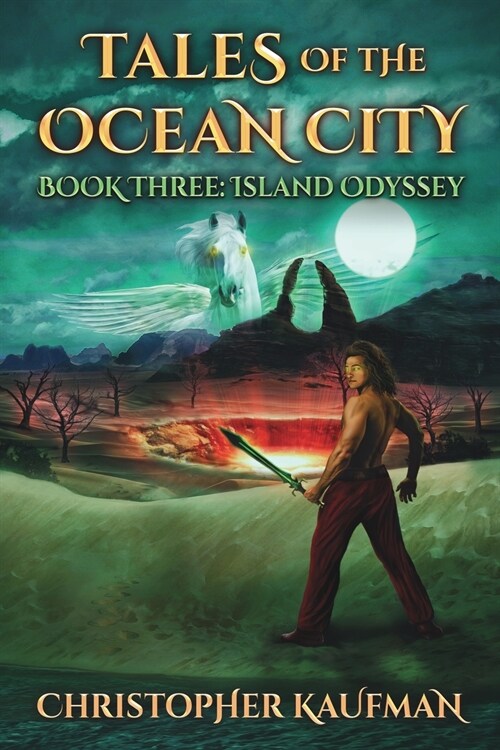 Tales Of The Ocean City: Book Three: Island Odyssey (Paperback)